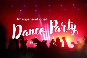 Intergenerational Dance Party